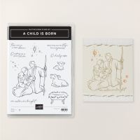 A Child Is Born Photopolymer Stamp Set (English) [ 169234 ]